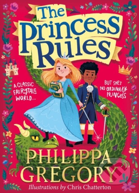 Kniha: The Princess Rules (Philippa Gregory). HarperCollins, 2020 Kniha: The Princess Rules (Philippa Gregory). HarperCollins, 2020