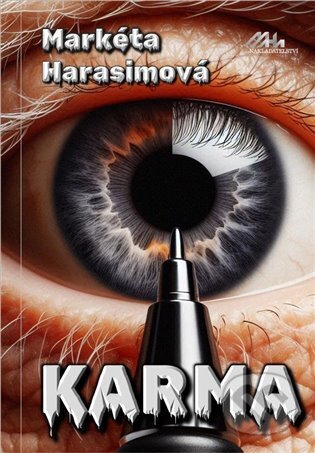 Kniha: Karma (Markéta Harasimová). MaHa, 2025 Kniha: Karma (Markéta Harasimová). MaHa, 2025
