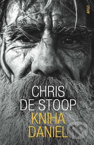 Kniha: Kniha Daniel (Chris De Stoop). Argo, 2025 Kniha: Kniha Daniel (Chris De Stoop). Argo, 2025