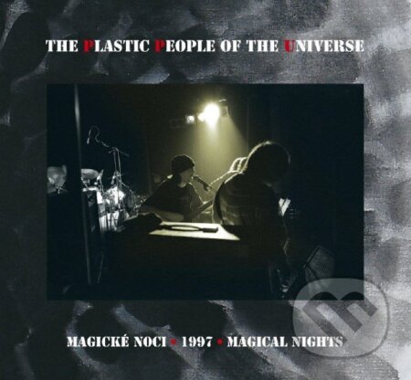 Hudobné CD: Plastic People Of The Universe: Magické noci 1997 LP (Hudobné albumy). Hudobné albumy, 2025 Hudobné CD: Plastic People Of The Universe: Magické noci 1997 LP (Hudobné albumy). Hudobné albumy, 2025