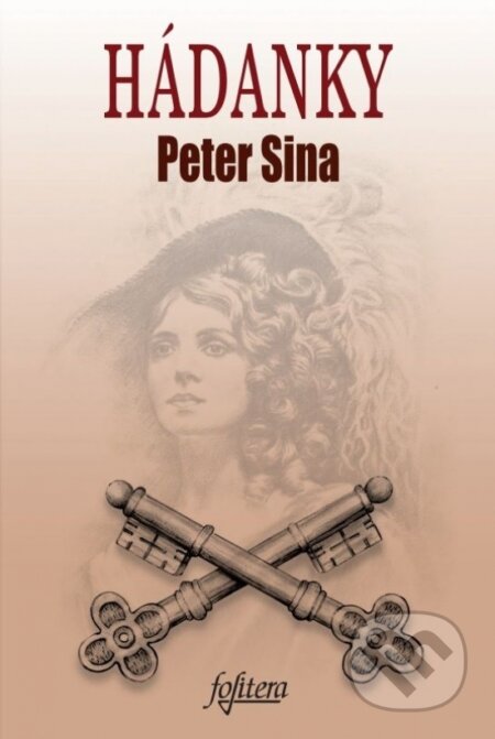 Kniha: Hádanky (Peter Sina). Folitera, 2025 Kniha: Hádanky (Peter Sina). Folitera, 2025