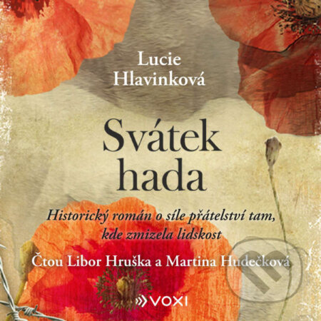 Audiokniha: Svátek hada (Lucie Hlavinková). Voxi, 2025 Audiokniha: Svátek hada (Lucie Hlavinková). Voxi, 2025