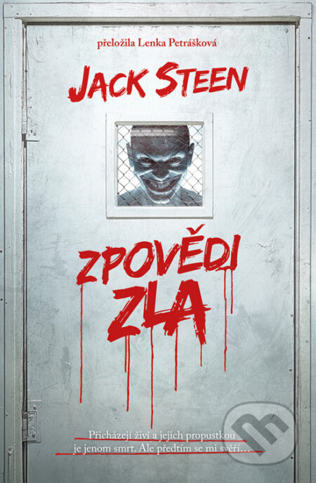 E-kniha: Zpovědi zla (Jack Steen). Fobos, 2025 E-kniha: Zpovědi zla (Jack Steen). Fobos, 2025