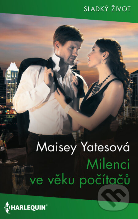 E-kniha: Milenci ve věku počítačů (Maisey Yates). HarperCollins, 2025 E-kniha: Milenci ve věku počítačů (Maisey Yates). HarperCollins, 2025