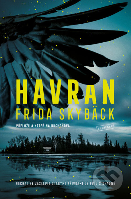 E-kniha: Havran (Frida Skybäck). Vendeta, 2025 E-kniha: Havran (Frida Skybäck). Vendeta, 2025