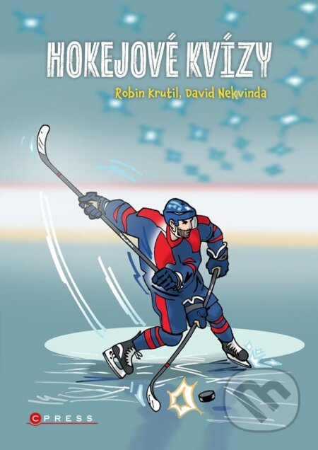 Kniha: Hokejové kvízy (Robin Krutil a David Nekvinda). CPRESS, 2025 Kniha: Hokejové kvízy (Robin Krutil a David Nekvinda). CPRESS, 2025