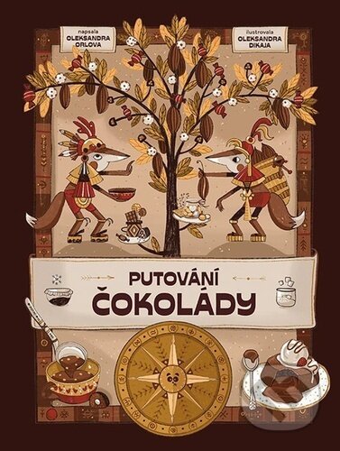 Kniha: Putování čokolády (Jan Kravčík). Bambook, 2025 Kniha: Putování čokolády (Jan Kravčík). Bambook, 2025