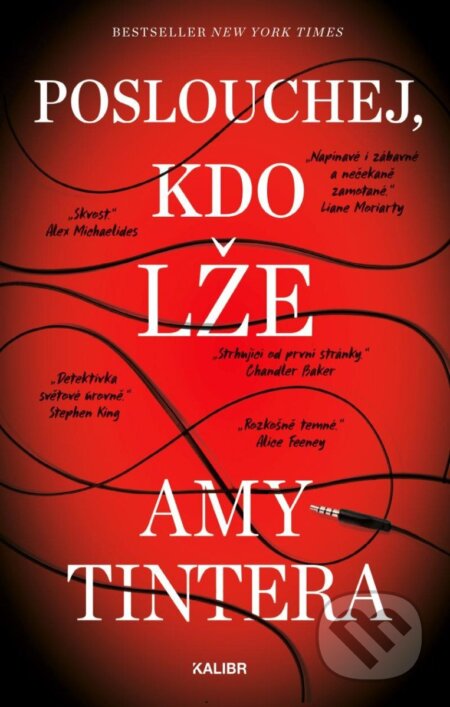 Kniha: Poslouchej, kdo lže (Amy Tintera). Kalibr, 2025 Kniha: Poslouchej, kdo lže (Amy Tintera). Kalibr, 2025