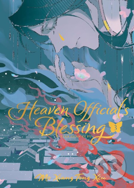 Kniha: Heaven Official's Blessing 3 (Mo Xiang Tong Xiu). Seven Seas, 2025 Kniha: Heaven Official's Blessing 3 (Mo Xiang Tong Xiu). Seven Seas, 2025