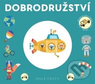 Kniha: Malé cesty Dobrodružství (Svojtka&Co.). Svojtka&Co., 2025 Kniha: Malé cesty Dobrodružství (Svojtka&Co.). Svojtka&Co., 2025