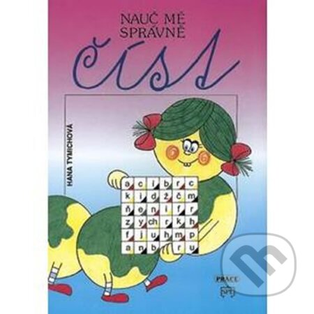 Kniha: Nauč mě správně číst - pro dyslektiky, metodická část (Práce). Práce Kniha: Nauč mě správně číst - pro dyslektiky, metodická část (Práce). Práce