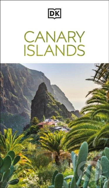 Kniha: Canary Islands (DK Travel). Dorling Kindersley, 2025 Kniha: Canary Islands (DK Travel). Dorling Kindersley, 2025