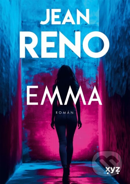Kniha: Emma (Jean Reno). XYZ, 2025 Kniha: Emma (Jean Reno). XYZ, 2025