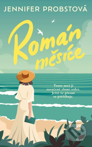 Kniha: Román měsíce (Jennifer Probst). Ikar CZ, 2025 Kniha: Román měsíce (Jennifer Probst). Ikar CZ, 2025