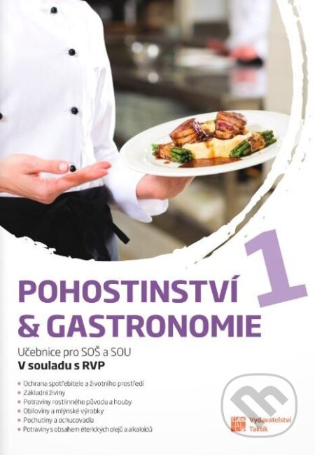 Kniha: Pohostinství & gastronomie 1 (Taktik). Taktik, 2025 Kniha: Pohostinství & gastronomie 1 (Taktik). Taktik, 2025