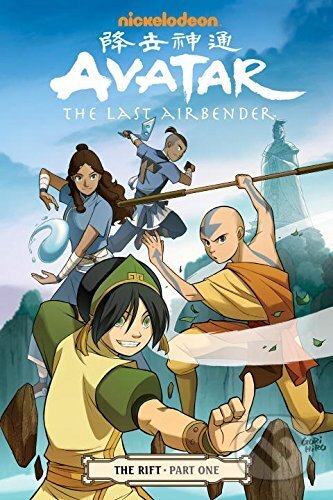 Kniha: Avatar: The Last Airbender - The Rift Part 1 (Gene Luen Yang). Dark Horse, 2014 Kniha: Avatar: The Last Airbender - The Rift Part 1 (Gene Luen Yang). Dark Horse, 2014