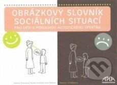 Kniha: Obrázkový slovník sociálních situací (). , 2015 Kniha: Obrázkový slovník sociálních situací (). , 2015