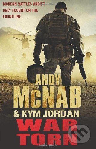 Kniha: War Torn (Andy McNab). Corgi Books, 2011 Kniha: War Torn (Andy McNab). Corgi Books, 2011