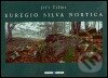 Kniha: Euregio Silva Nortica (Jiří Tiller). Tiller, 2004 Kniha: Euregio Silva Nortica (Jiří Tiller). Tiller, 2004