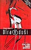 Kniha: Díra v duši (Tiffanie DeBartolo). Metafora, 2003 Kniha: Díra v duši (Tiffanie DeBartolo). Metafora, 2003