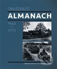 Kniha: Almanach (Václav Šmerák). Mezi řekami, 2012 Kniha: Almanach (Václav Šmerák). Mezi řekami, 2012