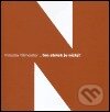 Kniha: Ten stolek je nízký! (Miroslav Fišmeister). Petrov, 2005 Kniha: Ten stolek je nízký! (Miroslav Fišmeister). Petrov, 2005