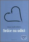 Kniha: Srdce na udici (Hana Andronikova). Petrov, 2002 Kniha: Srdce na udici (Hana Andronikova). Petrov, 2002