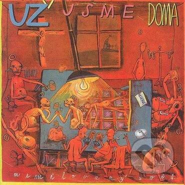 Hudobné CD: Už jsme doma: Nemilovaný svět (). , 2022 Hudobné CD: Už jsme doma: Nemilovaný svět (). , 2022