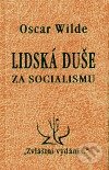 Lidská duše za socialismu - Oscar Wilde, Zvláštní vydání, 1997
