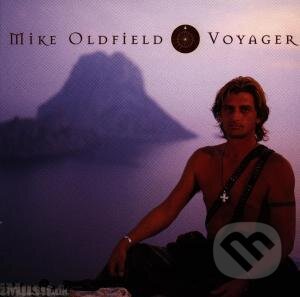 Hudební CD: Mike Oldfield: Voyager (). Hudební CD: Mike Oldfield: Voyager ().