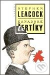 Kniha: Kanadské žertíky (Stephen Leacock). Paseka, 2003 Kniha: Kanadské žertíky (Stephen Leacock). Paseka, 2003