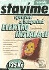 Kniha: Správná a bezpečná elektroinstalace (Karel Dvořáček). ERA vydavatelství, 2003 Kniha: Správná a bezpečná elektroinstalace (Karel Dvořáček). ERA vydavatelství, 2003
