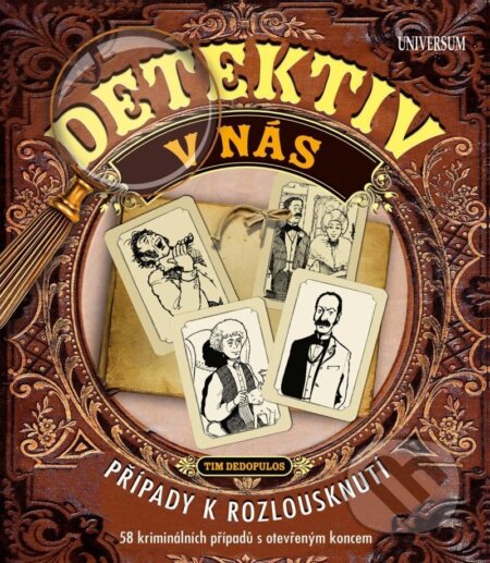 Kniha: Detektiv v nás (Tim Dedopulos). Universum, 2025 Kniha: Detektiv v nás (Tim Dedopulos). Universum, 2025