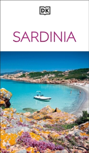 Kniha: Sardinia (DK Travel). Dorling Kindersley, 2025 Kniha: Sardinia (DK Travel). Dorling Kindersley, 2025