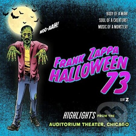 Hudobné CD: Frank Zappa: Halloween 73 (Universal Music). Universal Music Hudobné CD: Frank Zappa: Halloween 73 (Universal Music). Universal Music
