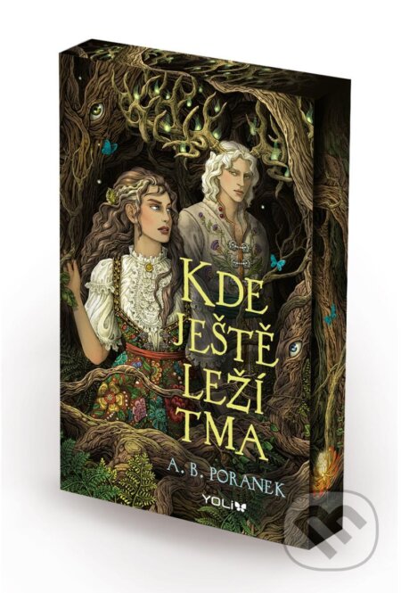 Kniha: Kde ještě leží tma (A.B. Poranek). YOLi CZ, 2025 Kniha: Kde ještě leží tma (A.B. Poranek). YOLi CZ, 2025
