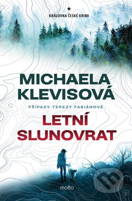 E-kniha: Letní slunovrat (Michaela Klevisová). Motto, 2025 E-kniha: Letní slunovrat (Michaela Klevisová). Motto, 2025