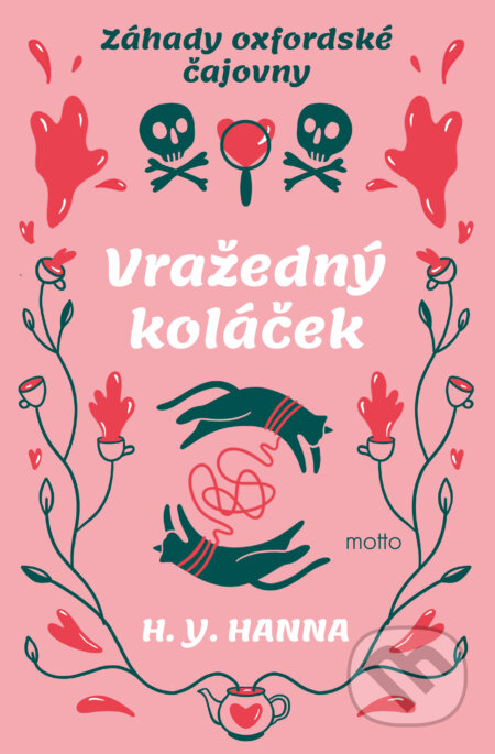 E-kniha: Vražedný koláček (H. Y. Hanna). Motto, 2025 E-kniha: Vražedný koláček (H. Y. Hanna). Motto, 2025