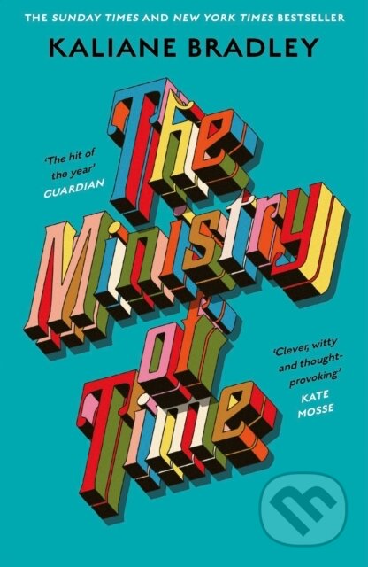 Kniha: The Ministry of Time (Kaliane Bradley). Sceptre, 2025 Kniha: The Ministry of Time (Kaliane Bradley). Sceptre, 2025
