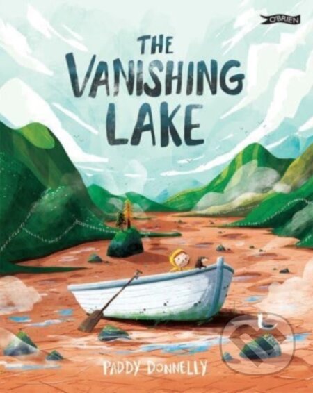 Kniha: The Vanishing Lake (Paddy Donnelly). OBrien, 2022 Kniha: The Vanishing Lake (Paddy Donnelly). OBrien, 2022