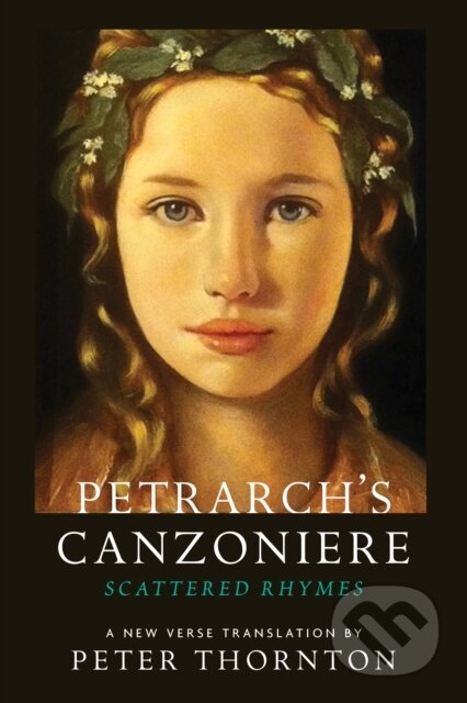 Kniha: Petrarch's Canzoniere (Francesco Petrarch). Barbican, 2023 Kniha: Petrarch's Canzoniere (Francesco Petrarch). Barbican, 2023