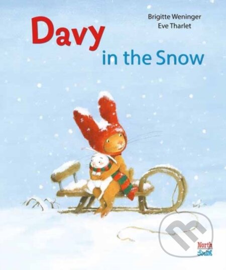 Kniha: Davy in the Snow (Brigitte Weninger a Eve Tharlet). North-South Books, 2023 Kniha: Davy in the Snow (Brigitte Weninger a Eve Tharlet). North-South Books, 2023
