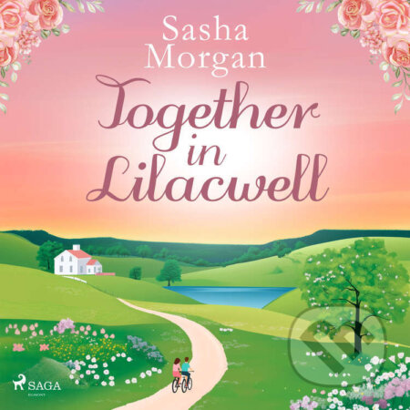 Audiokniha: Together in Lilacwell (EN) (Sasha Morgan). Saga Egmont, 2025 Audiokniha: Together in Lilacwell (EN) (Sasha Morgan). Saga Egmont, 2025
