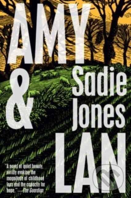 Kniha: Amy & Lan (Sadie Jones). Harper Perennial, 2023 Kniha: Amy & Lan (Sadie Jones). Harper Perennial, 2023