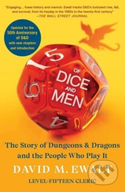 Kniha: Of Dice and Men (David M. Ewalt). Scribner, 2024 Kniha: Of Dice and Men (David M. Ewalt). Scribner, 2024