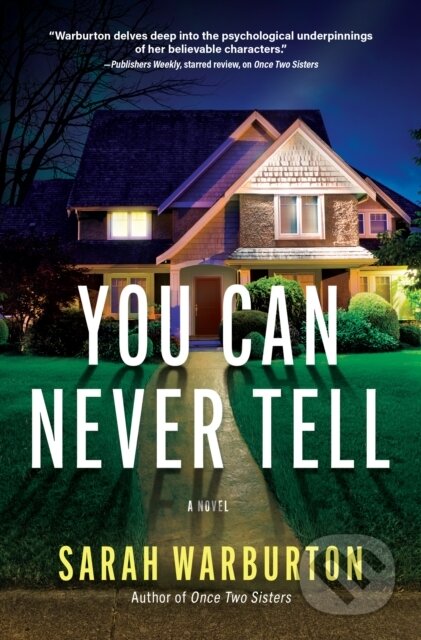 Kniha: You Can Never Tell (Sarah Warburton). , 2021 Kniha: You Can Never Tell (Sarah Warburton). , 2021