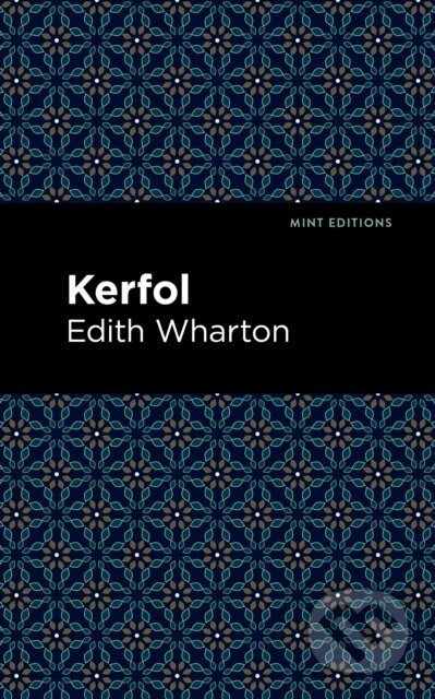 Kniha: Kerfol (Edith Wharton). , 2021 Kniha: Kerfol (Edith Wharton). , 2021