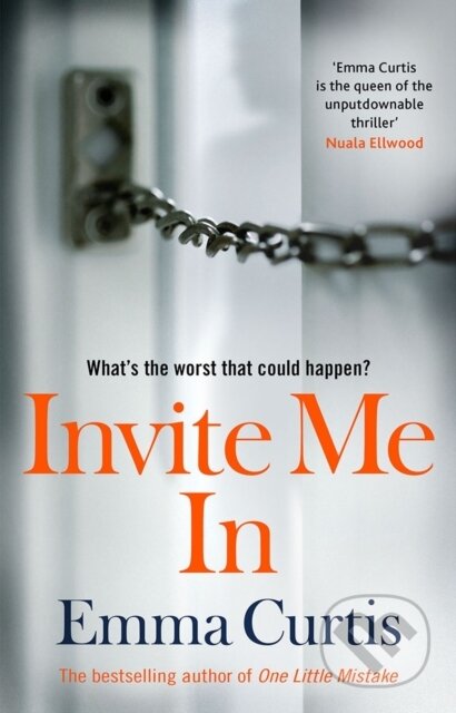 Kniha: Invite Me In (Emma Curtis). Black Swan, 2021 Kniha: Invite Me In (Emma Curtis). Black Swan, 2021