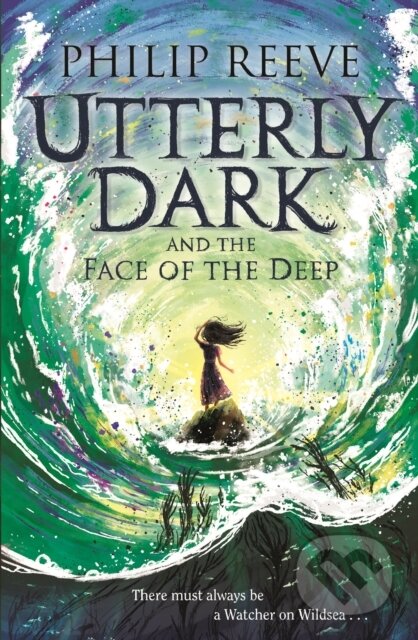 Kniha: Utterly Dark and the Face of the Deep (Philip Reeve). David Fickling Books, 2021 Kniha: Utterly Dark and the Face of the Deep (Philip Reeve). David Fickling Books, 2021