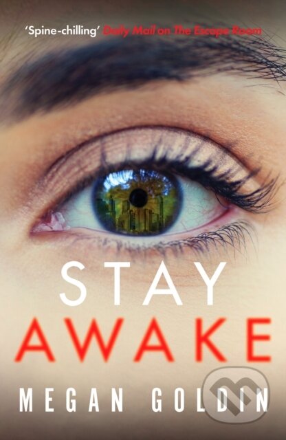 Kniha: Stay Awake (Megan Goldin). Canelo, 2022 Kniha: Stay Awake (Megan Goldin). Canelo, 2022